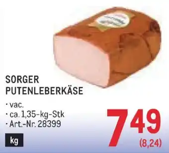 Metro Sorger Putenleberkäse Angebot