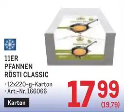 Metro Pfannen Rösti Classic Angebot