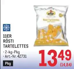 Metro 11ER RÖSTI TARTELETTES Angebot