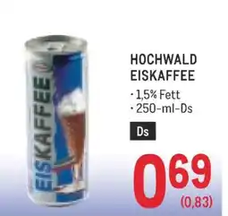 Metro Hochwald Eiskaffee Angebot