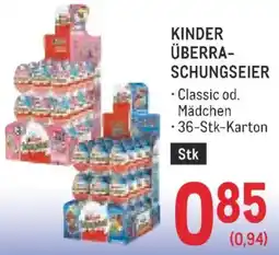Metro Kinder Überraschungseier Angebot