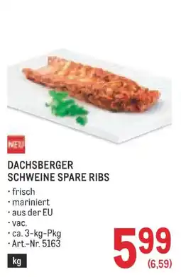 Metro Dachsberger Schweine Spare Ribs Angebot
