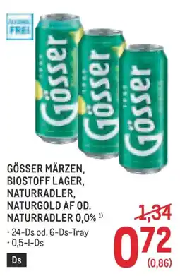 Metro Gösser Märzen, Biostoff Lager, Naturradler, Naturgold af od. Naturradler 0,0% Angebot