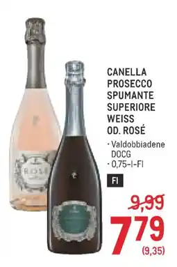 Metro Canella Prosecco Spumante Superiore Weiss Od. Rosé Angebot