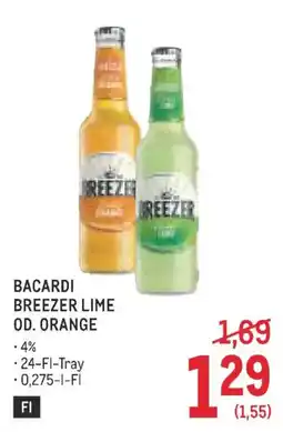 Metro Bacardi Breezer Lime Od. Orange Angebot