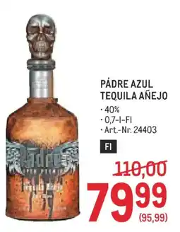Metro Pádre Azul Tequila Añejo Angebot