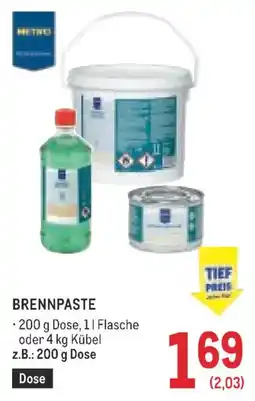 Metro Brennpaste Angebot