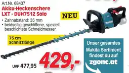 Zgonc Makita Akku-Heckenschere LXT - DUH751Z Solo Angebot