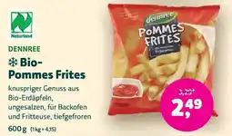 Denn's Biomarkt Dennree Bio-Pommes Frites Angebot