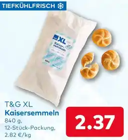 T&G T&G XL Kaisersemmeln Angebot