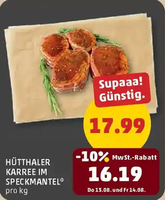 PENNY Hütthaler karree im speckmantel Angebot