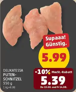 PENNY Delikatessa putenschnitzel Angebot