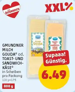 PENNY Gmundner milch gouda od. toast und sandwichkäse Angebot