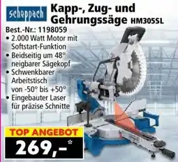 Norma Scheppach Kapp-, Zug- und Gehrungssäge HM305SL Angebot