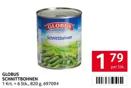 Transgourmet Globus Schnittbohnen Angebot