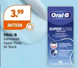 Müller Oral-B Zahnseide Super Floss Angebot