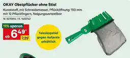 Lagerhaus OKAY Obstpflücker ohne Stiel Angebot