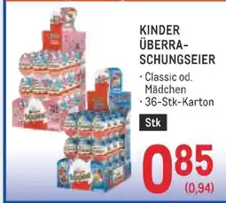Metro KINDER ÜBERRASCHUNGSEIER Angebot