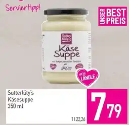 Sutterlüty Sutterlüty's Käsesuppe Angebot