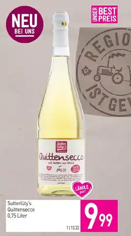 Sutterlüty Sutterlüty's Quittensecco Angebot
