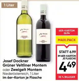 Maximarkt Josef Dockner Grüner Veltliner Montem oder Zweigelt Montem Angebot
