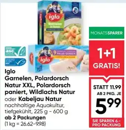 Maximarkt Iglo Garnelen, Polardorsch Natur XXL, Polardorsch paniert, Wildlachs Natur oder Kabeljau Natur Angebot