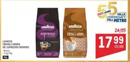 Metro Lavazza Crema E Aroma od. Espresso Cremoso Angebot