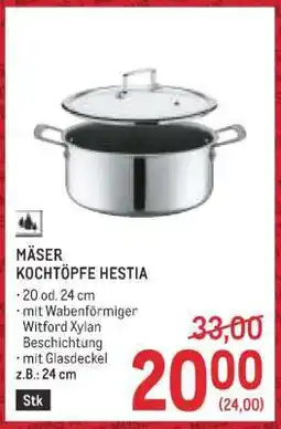 Metro MÄSER KOCHTÖPFE HESTIA Angebot