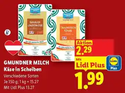 Lidl Gmundner milch käse in scheiben Angebot