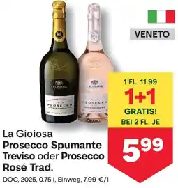 MPreis La Gioiosa Prosecco Spumante Treviso oder Prosecco Rosé Trad. Angebot