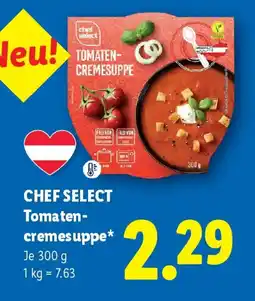 Lidl CHEF SELECT Tomaten cremesuppe Angebot
