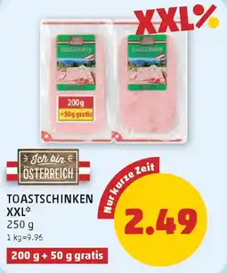 PENNY Ich bin österreich toastschinken XXL Angebot