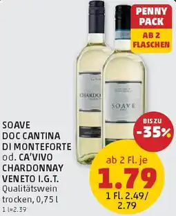 PENNY Soave Doc Cantina Di Monteforte od. Ca'Vivo Chardonnay Veneto I.G.T. Angebot