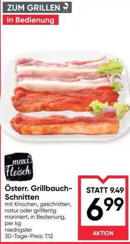 Maximarkt maxi Fleisch Österr. Grillbauch-Schnitten Angebot