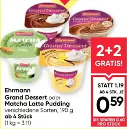Maximarkt Ehrmann Grand Dessert oder Matcha Latte Pudding Angebot