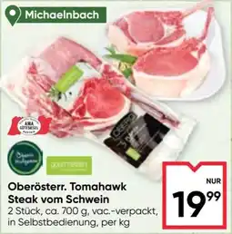 Maximarkt Oberösterr. Tomahawk Steak vom Schwein Angebot