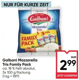 Maximarkt Galbani Mozzarella Tris Family Pack Angebot