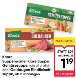 Maximarkt Knorr Suppenwürfel Klare Suppe, Gemüsesuppe, rein pflanzlich oder Goldaugen Rindfleischsuppe Angebot