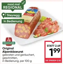 Maximarkt Original Alpenkäswurst Angebot