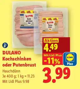 Lidl Dulano Kochschinken oder Putenbrust Angebot