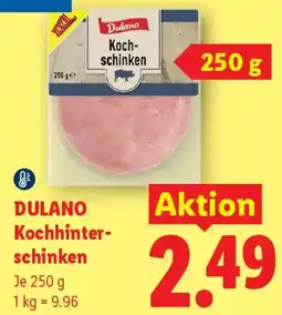 Lidl Dulano Kochhinterschinken Angebot