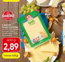 Spar S-Budget Gouda in Scheiben Angebot