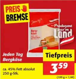 Nah&Frisch Jeden Tag Bergkäse Angebot