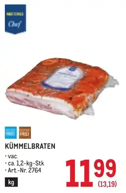 Metro Metro Chef Kümmebraten Angebot
