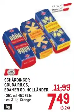 Metro Schärdinger Gouda RiLos, Edamer od. Holländer Angebot