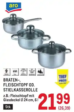 Metro aro BRATEN-, FLEISCHTOPF OD. STIELKASSEROLLE Angebot