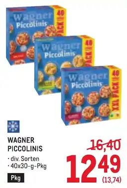 Metro Wagner Piccolinis Angebot