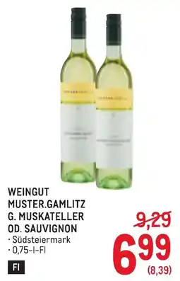 Metro Weingut Muster.Gamlitz G. Muskateller Od. Sauvignon Angebot