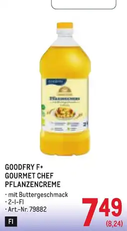Metro Goodfry F+ Gourmet Chef Pflanzencreme Angebot