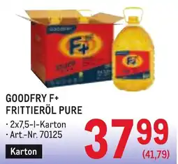 Metro Goodfry F+ Frittieröl Pure Angebot